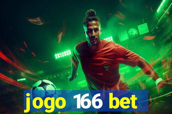 jogo 166 bet